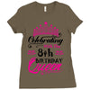 Celebrating With the 8th Birthday Queen Ladies Fitted T-Shirt