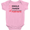 Too Busy Playing Fortnite Baby Bodysuit