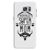 nevertheless she persisted super mom Samsung Galaxy S7