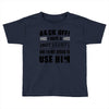 Back Off Crazy Gramps Afraid To Use Him Toddler T-shirt