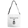 take me to your litre Adjustable Strap Totes