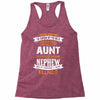 Super Cool Aunt Of A Freaking Awesome Nephew Racerback Tank