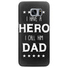 i have a hero i call him dad 2 Samsung Galaxy S7 Edge