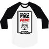 ready fire aim 3/4 Sleeve Shirt