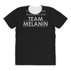 team melanin All Over Women's T-shirt