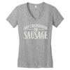 may i recommend the sausage Women's V-Neck T-Shirt