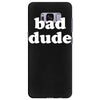 bad dude Samsung Galaxy S8 Plus