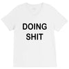 doing shit V-Neck Tee