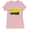 funny t shirt i live at the corner kiss my as &amp; no friggin way rude te Ladies Fitted T-Shirt