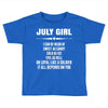 Super July Girl Toddler T-shirt