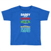 daddy you are my favorite superhero Toddler T-shirt