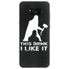 This Drink I Like It Samsung Galaxy S8
