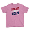 dream team Youth Tee