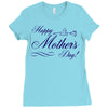 happy mother s day Ladies Fitted T-Shirt