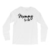 mommy to be Long Sleeve Shirts