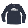 i hate everyone Long Sleeve Shirts