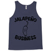 jalapenobusiness Tank Top