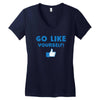 Go Like Yourself Women's V-Neck T-Shirt