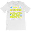 science puns T-Shirt