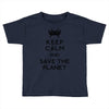 save the planet Toddler T-shirt