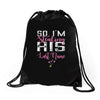 So I'm Stealing His Last Name Drawstring Bags