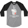 they're only noodles 3/4 Sleeve Shirt