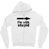 i'm with stupid Zipper Hoodie