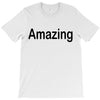 amazing T-Shirt