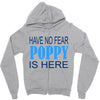 have no fear poppy is here Zipper Hoodie