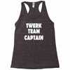 twerk team captain   funny Racerback Tank