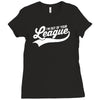 i'm out of your league Ladies Fitted T-Shirt