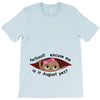 August Peeking Out Baby Girl T-Shirt