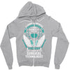 I Own It Forever The Title Surgical Technologist Zipper Hoodie