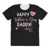 Happy Fathers Day Daddy All Over Women's T-shirt