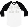 size does matter 3/4 Sleeve Shirt