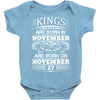 Real Kings Are Born On November 27 Baby Onesie