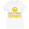 crazy about esperanto Ladies Fitted T-Shirt