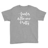 fearless is the new pretty Youth Tee