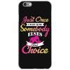 just once i want to be somebody elses fi̇rst choice iPhone 6/6s Case