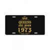 queens are born in 1973 License Plate
