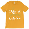 kings are born in october T-Shirt