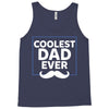 Coolest Dad Ever Tank Top