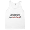 do i like the help desk Tank Top