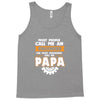 most people call me a engineer Tank Top