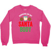 working on my santa body Crewneck Sweatshirt