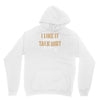 talk dirt to me Unisex Hoodie
