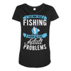 go fishing Maternity Scoop Neck T-shirt