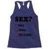 Sex Yes Please Racerback Tank