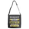 Nobody Is Perfect But If You Are A Stepmom You Are Pretty Damn Close Adjustable Strap Totes