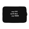 say eye Laptop sleeve